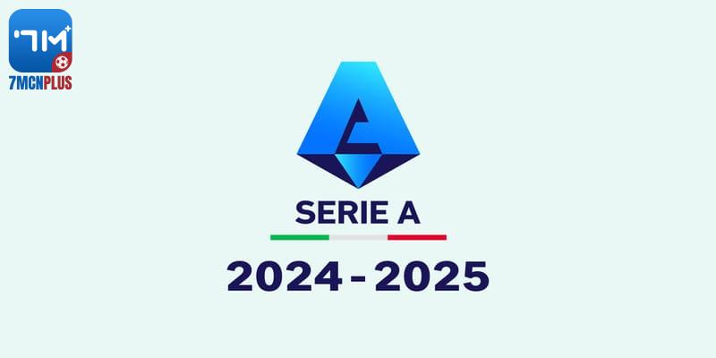 Tỷ số trực tuyến Serie A mùa giải 2024/25